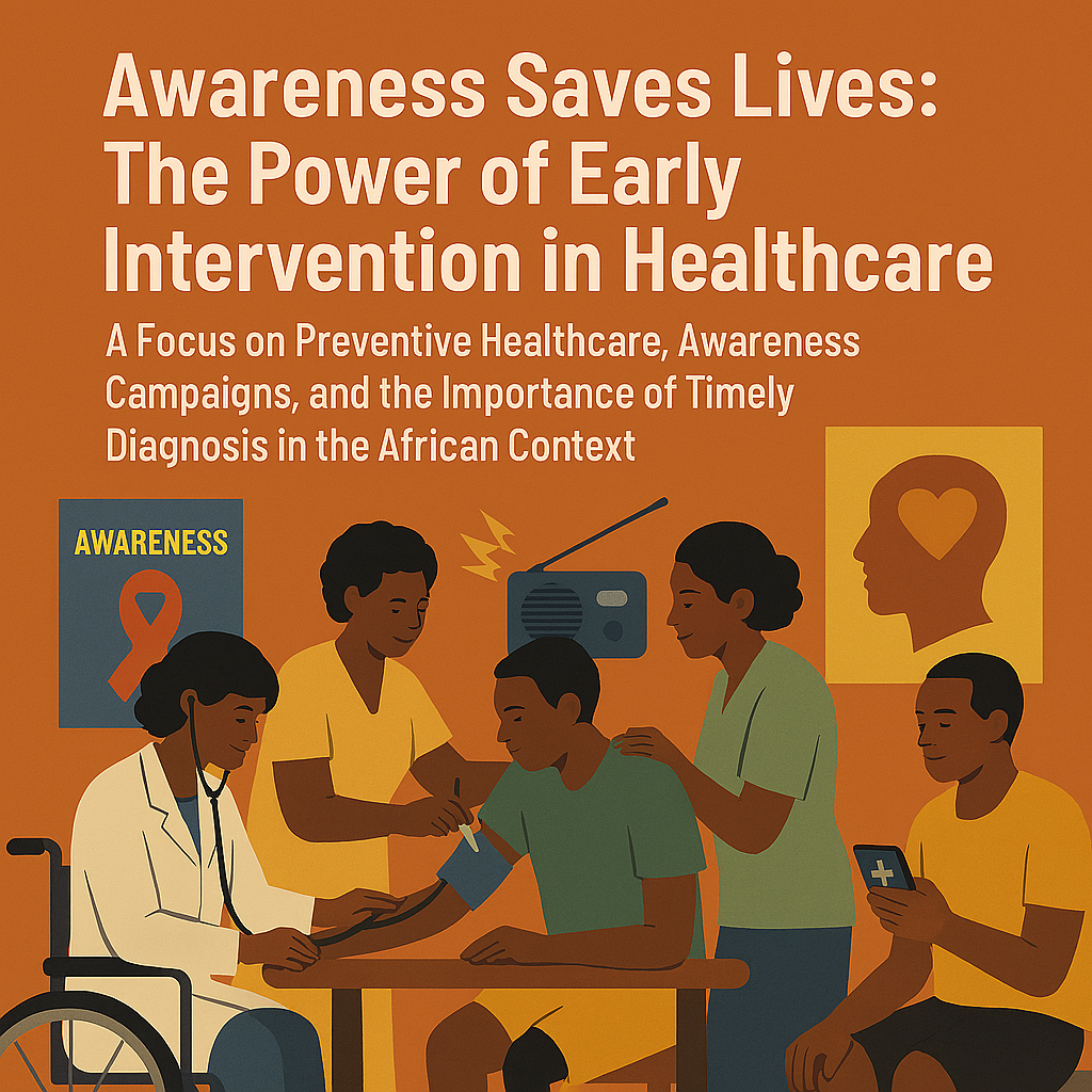 Awareness Saves Lives - The Power of Early Intervention in Healthcare